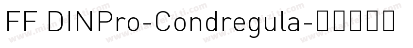 FF DINPro-Condregula字体转换